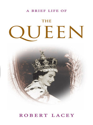 cover image of A Brief Life of the Queen